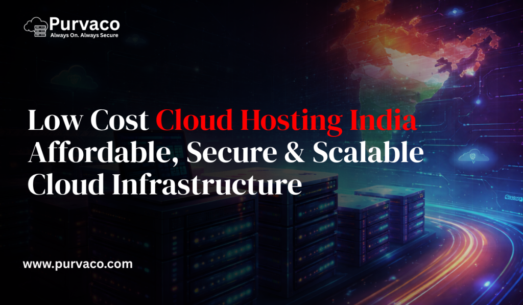 low cost cloud hosting in india