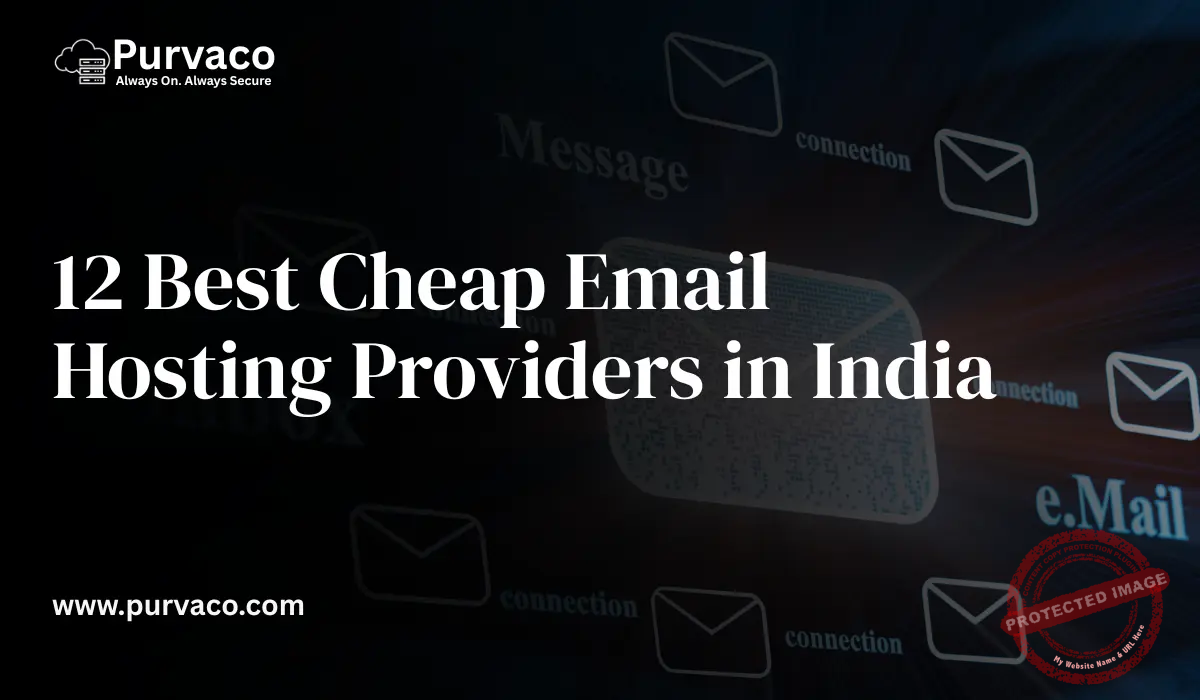 12 Best Cheap Email Hosting Providers in India (2026)