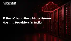 Cheap Bare Metal Server