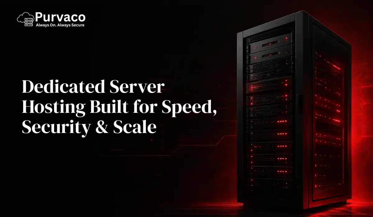 Buy Best Dedicated Server Hosting In India – Complete Guide for Businesses (2026)